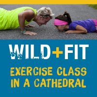 Join us for WILD & FIT inside Gloucester Cathedral