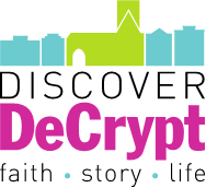 Discover DeCrypt, faith, story, life