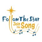 ‘Follow the star: Join the song’ this Christmas
